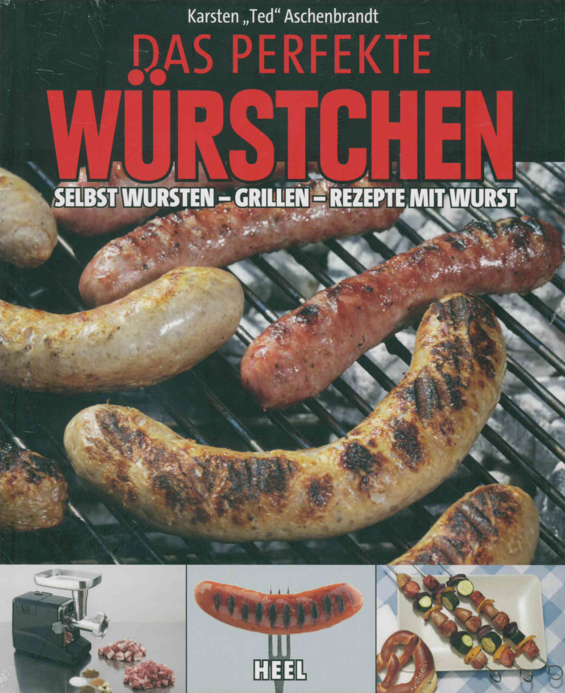 Ted Aschenbrandt| Das perfekte Würstchen, Buch