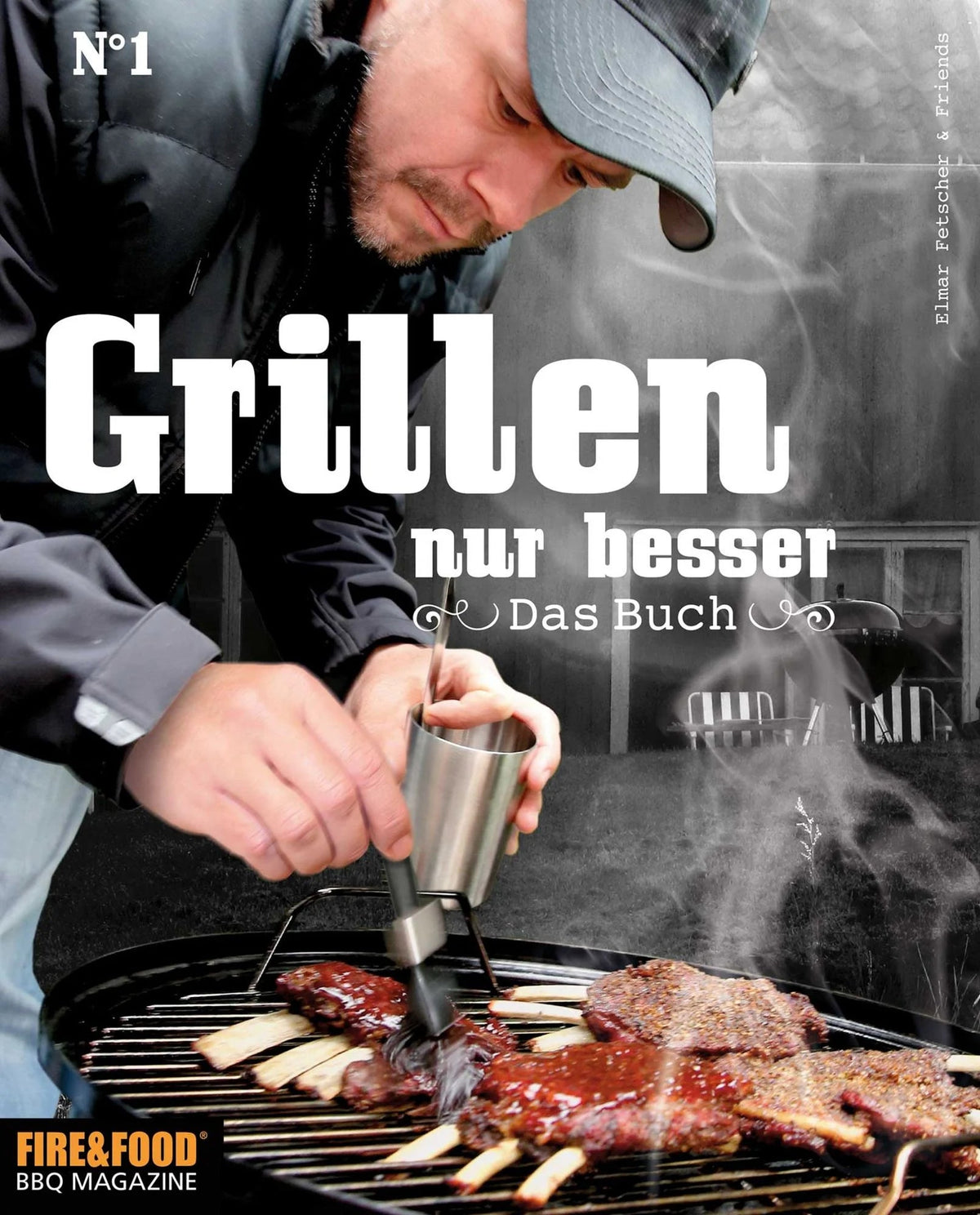 FIRE & DECO Fire & Food "Grillen - Nur besser", Buch